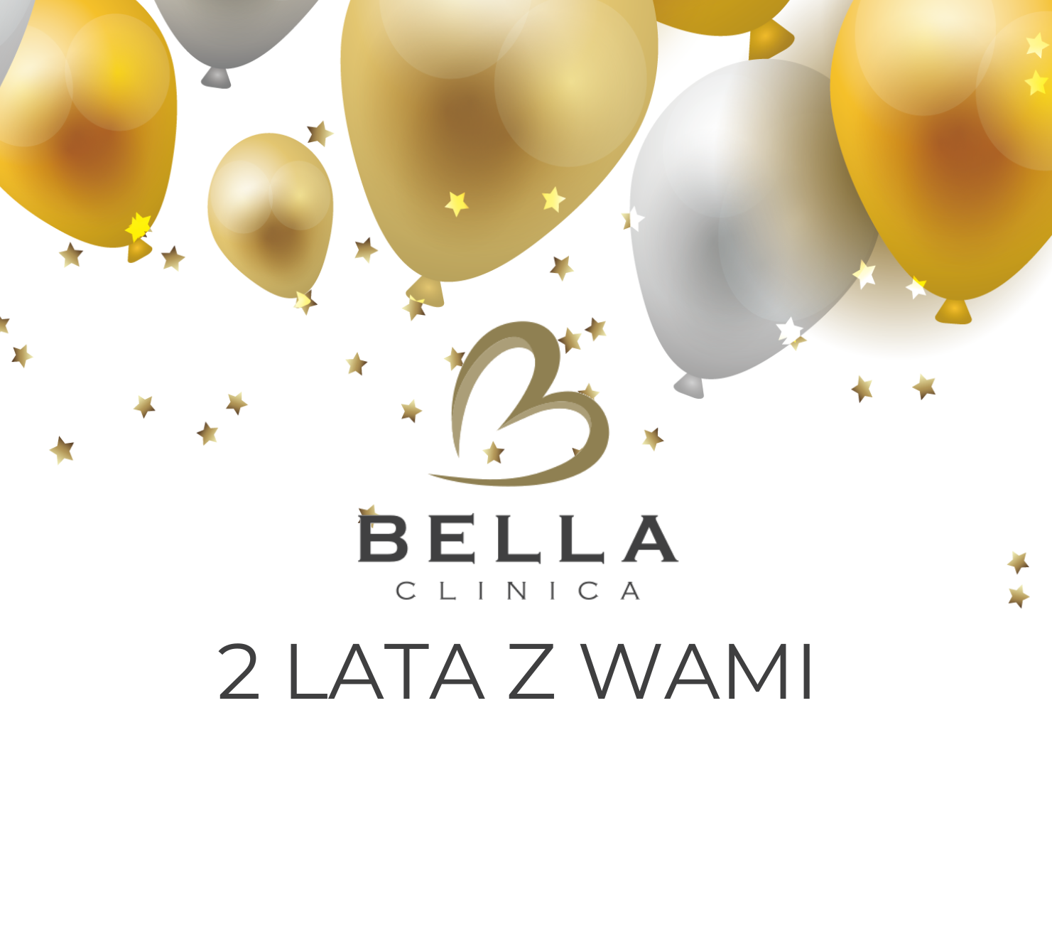 2 Urodziny Bella Clinica!