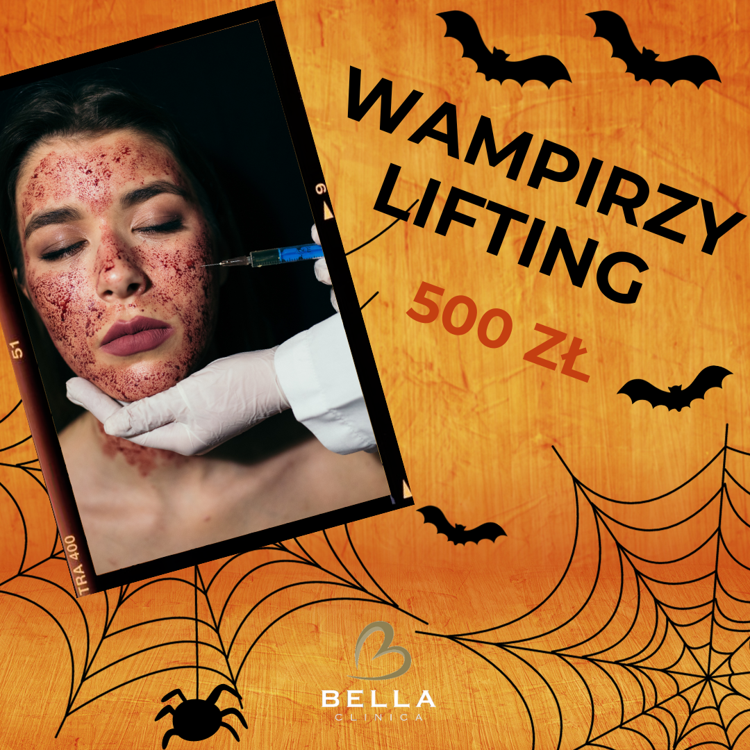 WAMPIRZY LIFTING – Halloweenowa oferta specjalna